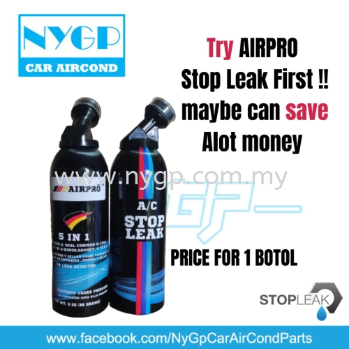 🚩AIRPRO DIY STOP LEAK🚩 5 IN 1 CAR R134  AIR COND AC LEAK TOP UP R134A COMPRESSOR OIL TREATMENT UV TAMBAH GAS K&W