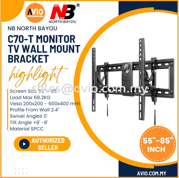 NB North Bayou Original C70-T 55"-85" 55 60 65 70 75 80 85 Inch TV Monitor Wall Mount Bracket Max Load 68.2KG C70-T NB North Bayou Johor Bahru (JB), Kempas, Johor Jaya Supplier, Suppliers, Supply, Supplies | Avio Digital