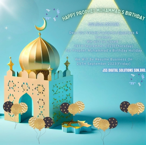 Holiday Notice - Prophet Muhammad's Birthday