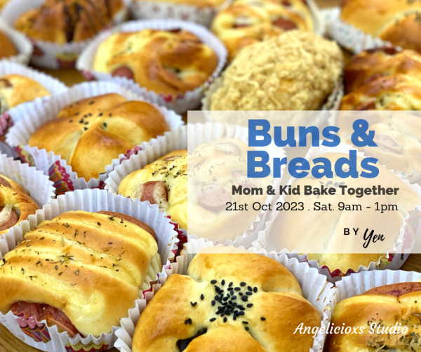 Buns & Breads Workshop for Moms and Kids Parents and Kids Class   Baking & Culinary Kuala Lumpur (KL), Malaysia, Selangor, Danau Desa Class, Lesson, Workshop | Angelicioxs Studio