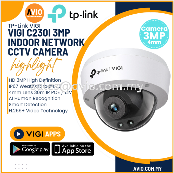 TP-LINK Tplink 3MP 3 Megapixel IP67 Outdoor Weatherproof IP Network Turret Dome CCTV Camera 30m 4mm VIGI C230I C230I(4mm) VIGI TP-LINK Johor Bahru (JB), Kempas, Johor Jaya Supplier, Suppliers, Supply, Supplies | Avio Digital