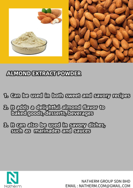 ALMOND EXTRACT POWDER Halal ingredients Malaysia, Selangor, Kuala Lumpur (KL), Semenyih Manufacturer, Supplier, Supply, Supplies | Natherm Group Sdn Bhd