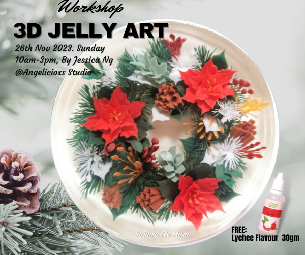 3D jelly Art Workshop Baking Workshop Baking & Culinary Kuala Lumpur (KL), Malaysia, Selangor, Danau Desa Class, Lesson, Workshop | Angelicioxs Studio