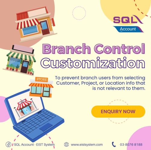 SQL Account - Branch Control Customization