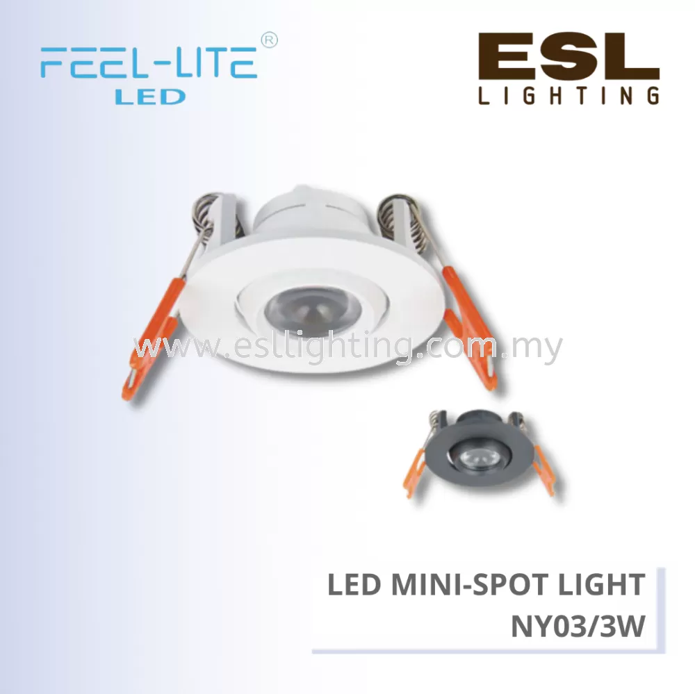 FEEL LITE LED MINI-SPOT LIGHT ROUND 3W - NY03/3W