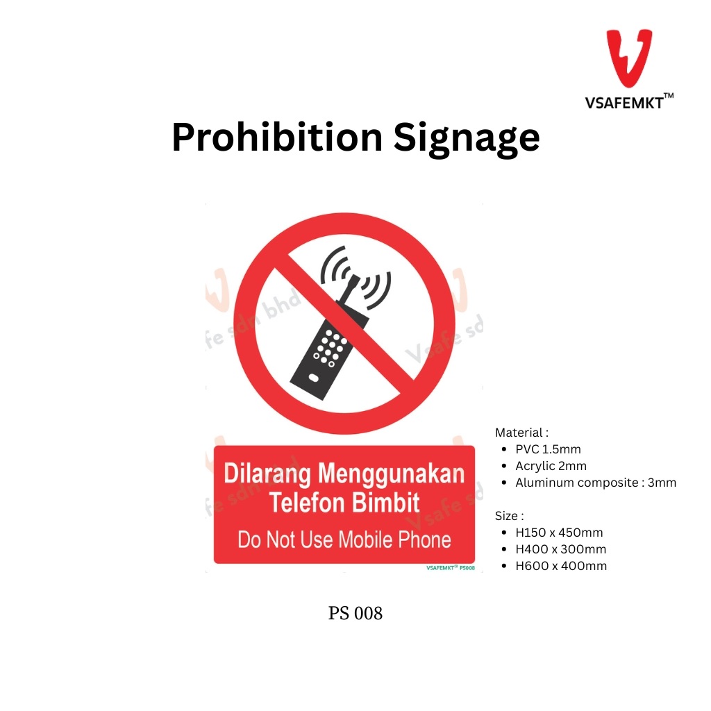 VSAFEMKT  - PS 008 - Dilarang menggunakan telefon bimbit