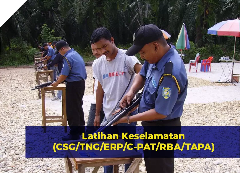 Security Training (CSG / TNG / ERP / C-PAT / RBA / TAPA)