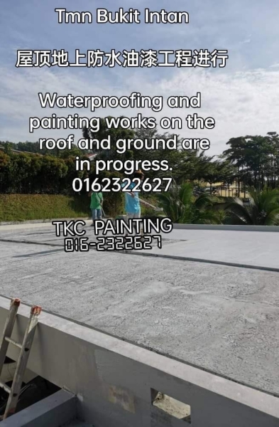 #ݶϷˮ#Ṥ#Waterproofing works on the roof and ground And# Repainting project at# Tmn Bukit Intan

#We SUPPLY AND APPLY OF PAINTING WORKS #ݶϷˮ#Ṥ#Waterproofing works on the roof and ground And# Repainting project at# Tmn Bukit Intan

#We SUPPLY AND APPLY OF PAINTING WORKS TKC PAINTING /SITE PAINTING PROJECTS Negeri Sembilan, Port Dickson, Malaysia Service | TKC Painting Seremban Negeri Sembilan