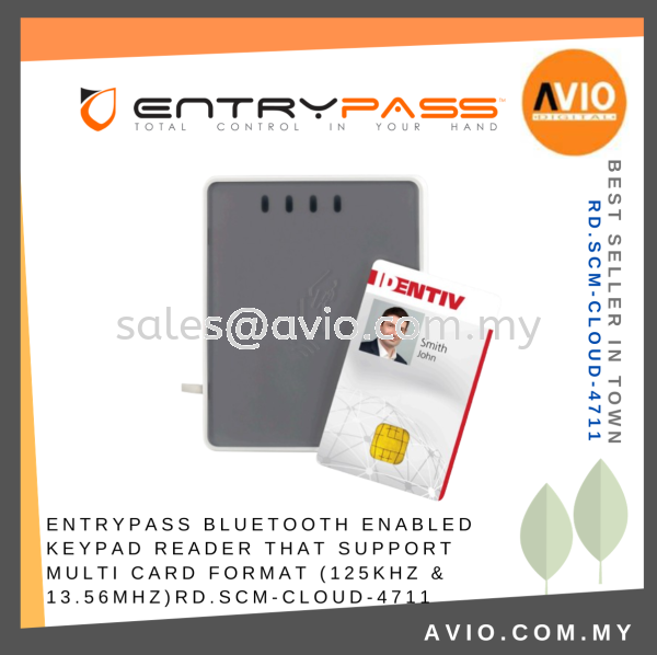 Entrypass bluetooth keypad reader support multi card format (125KHz & 13.56MHz) RD.SCM-CLOUD-4711 ENTRYPASS Johor Bahru (JB), Kempas, Johor Jaya Supplier, Suppliers, Supply, Supplies | Avio Digital
