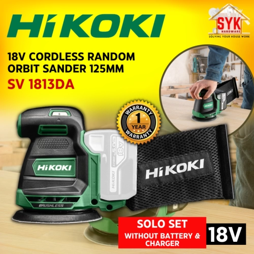 SYK HIKOKI SV1813DA 18V 125mm SOLO Cordless Random Orbit Sander Lithium Battery Sanding Polishing Machin Mesin Gosok