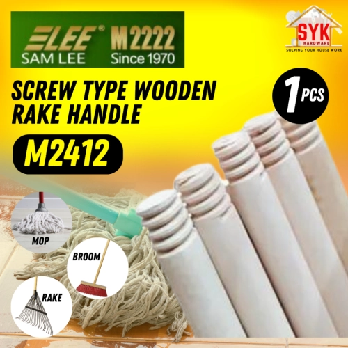 SYK SAMLEE M2412 Screw Type Rake Wood Handle Gardening Tools Mop Broom Wooden Stick Handle Batang Kayu Cakar Penyapu