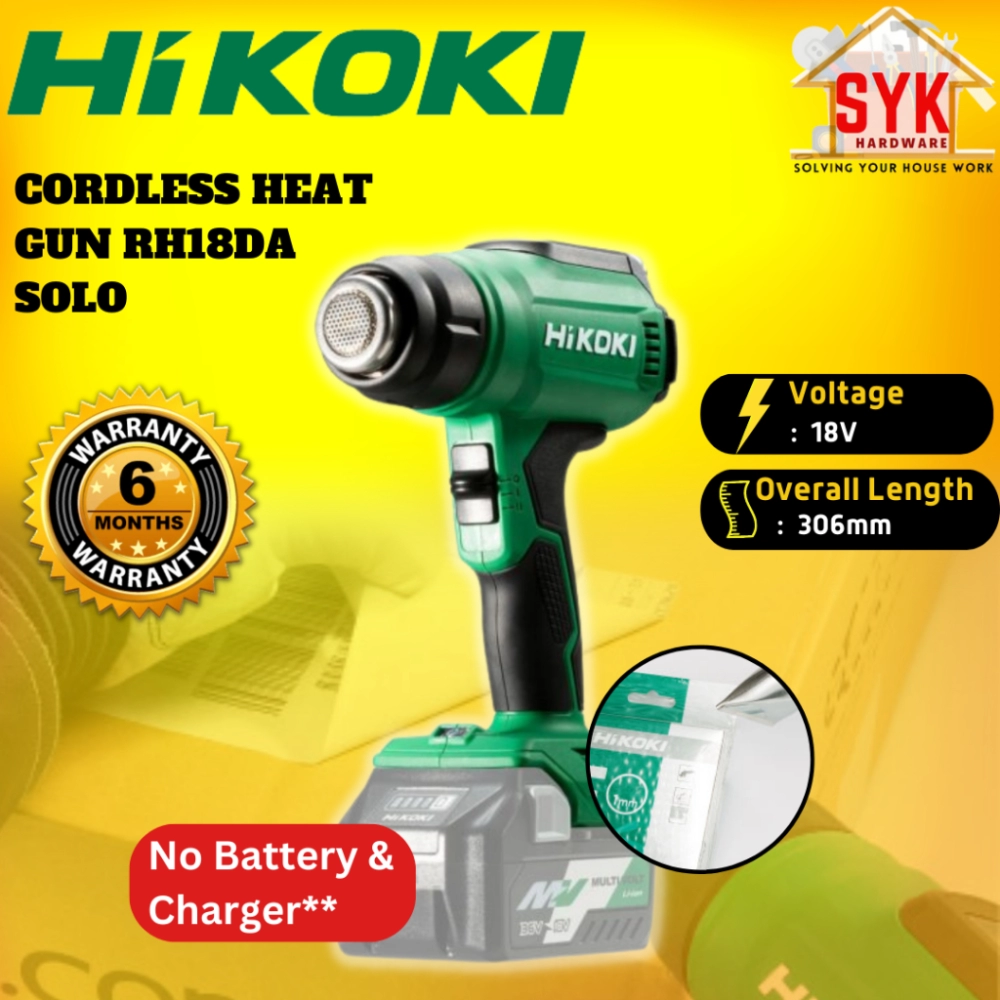 SYK Hikoki RH18DA Cordless Heat Gun Solo Machine Battery Heater Glue Remover Mesin Bateri Pemanasan
