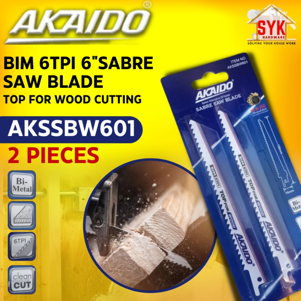 SYK AKAIDO AKSSBW601 6Inch 2Pcs Sabre Saw Reciprocating Blade Top For Wood Sabresaw Cutting BIM Blades Pemotong Kayu
