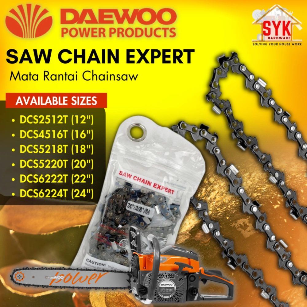 SYK DAEWOO 12" 16" 18" 20" 22" 24" Saw Chain Power Saw Accessories Spare Part Pengasah Rantai Chainsaw Gergaji Rantai