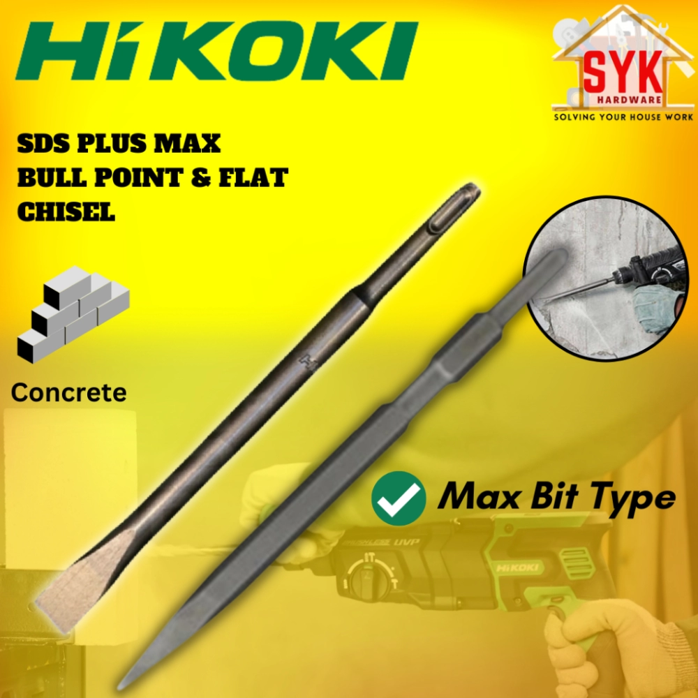 SYK Hikoki SDS Max Bull Point Flat Chisel Max Bit Type Concrete Breaker Chisel Mata Pahat  Konkrit Simen