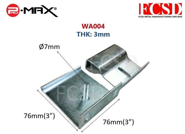 WA-004 Wind Defletor Bracket Accessories (WA Series) Cargo Type Malaysia, Selangor, Kuala Lumpur (KL), Shah Alam Supplier, Manufacturer, Supply, Supplies | FCSD METAL MANUFACTURING SDN BHD