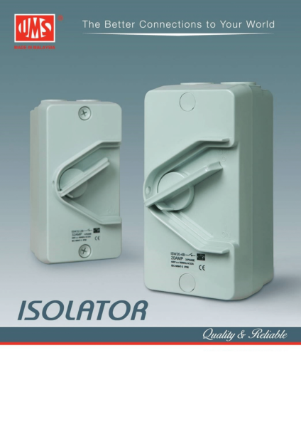 UMS Isolator Series  UMS Isolator Series UMS Switches  Kuala Lumpur (KL), Malaysia, Selangor, Cheras Supplier, Wholesaler, Supply, Supplies | BESTLITE ELECTRICAL SDN BHD