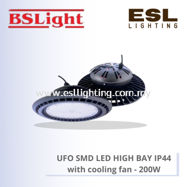 BSLIGHT ULTRA SERIES UFO SMD LED HIGH BAY WITH COOLING FAN 200W BSHB02-200 [SIRIM] IP44