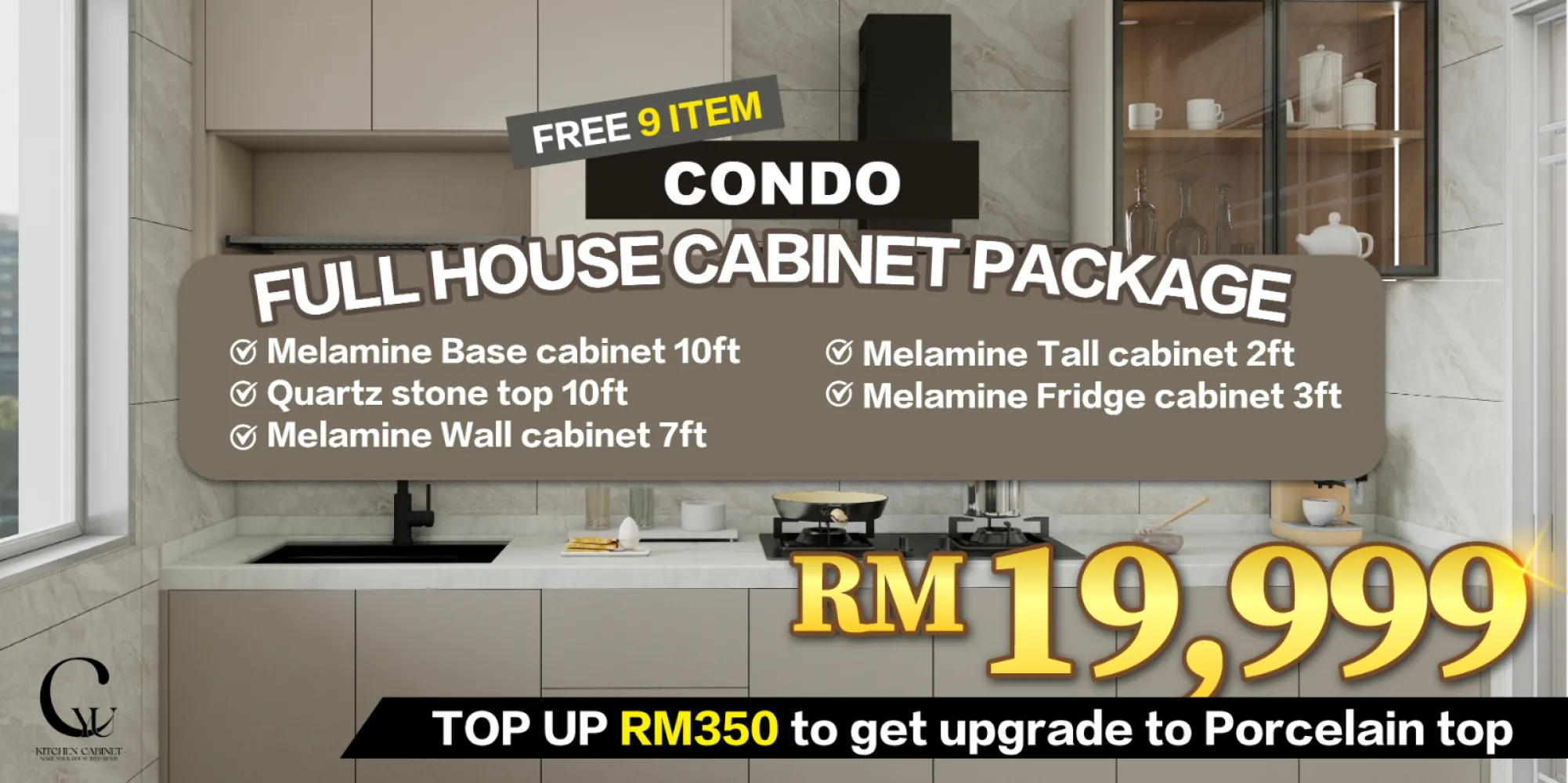 CONDO FULL HOUSE CABINET PACKAGE - RM 19,999