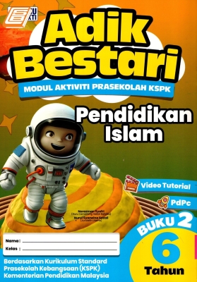 Adik Bestari 6 Tahun Pendidikan Islam Buku 2
