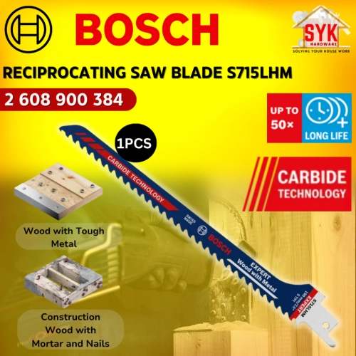 SYK Bosch S715LHM Reciprocating Saw Blade Expert Carbide Wood Metal Cutting Blade Pemotong Kayu 2608900384