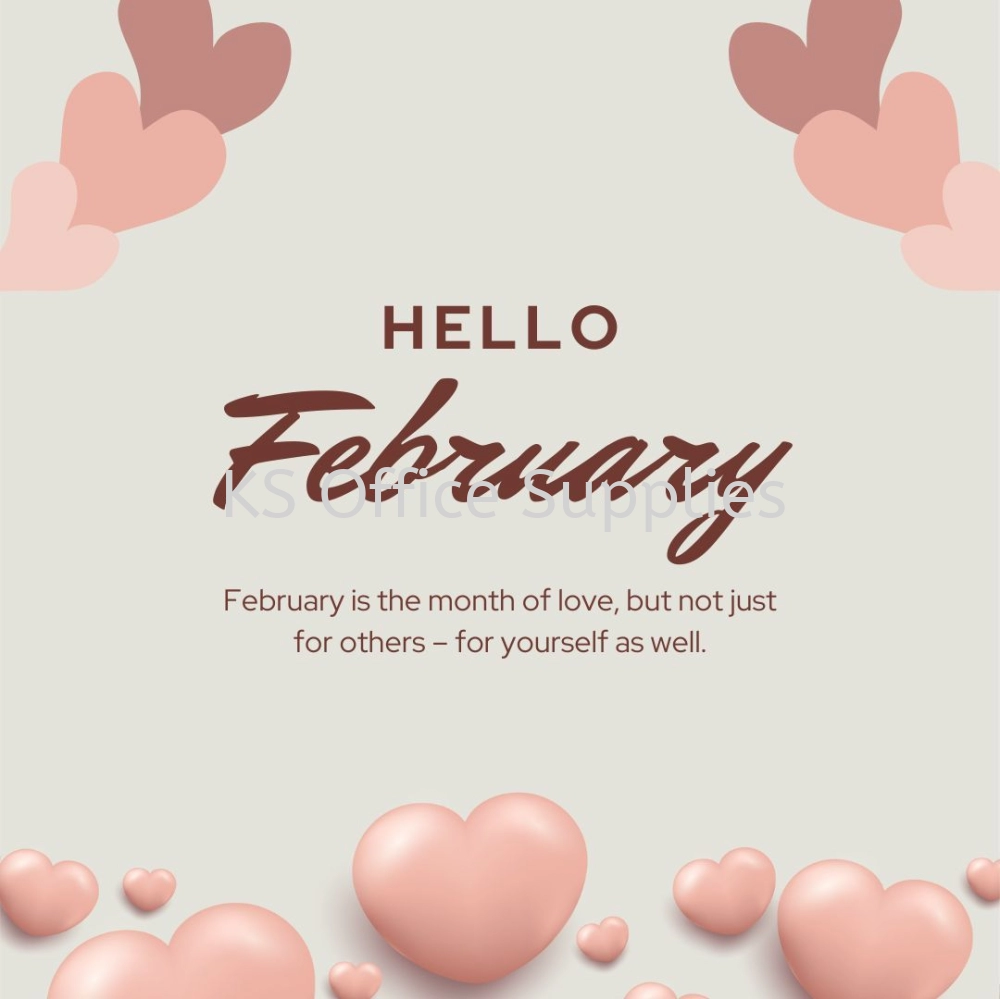 FEBRUARY LOVE'S MONTH