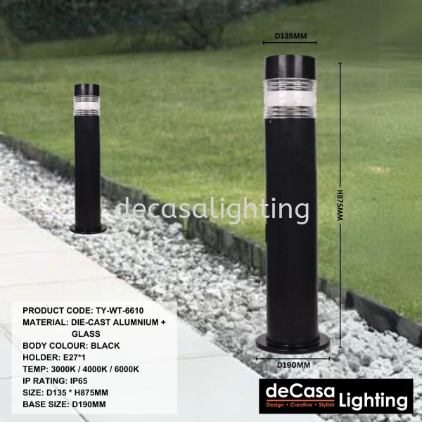 OUTDOOR GARDEN BOLLARD LIGHT (6610) Outdoor Garden Bollard  OUTDOOR LIGHT Selangor, Kuala Lumpur (KL), Puchong, Malaysia Supplier, Suppliers, Supply, Supplies | Decasa Lighting Sdn Bhd