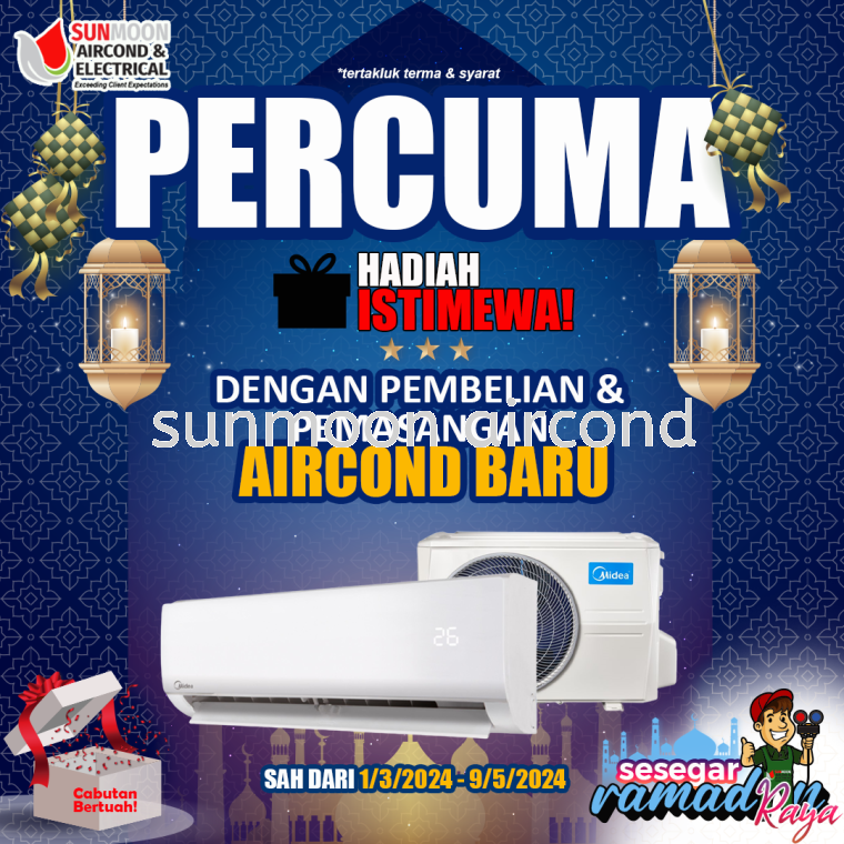 PROMOSI RAMADAN RAYA - BELI & PASANG AIRCOND BARU