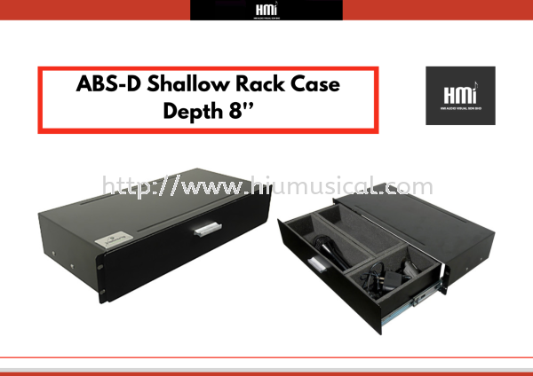 ABS-D Shallow Rack Case Depth 8' Audio Rack Case Rack Case & Accessories Accessories Johor Bahru JB Malaysia Supply Supplier, Services & Repair | HMI Audio Visual Sdn Bhd