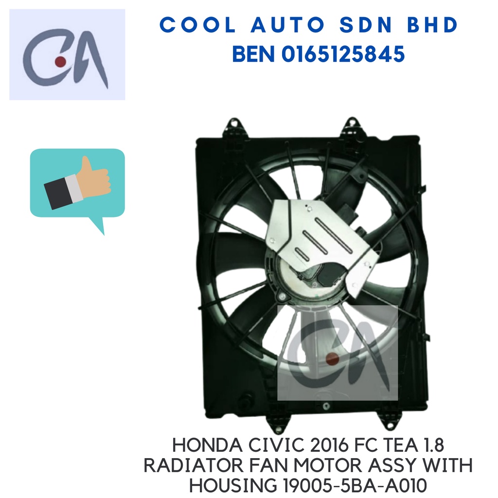 🔥READY STOCK 🔥HONDA CIVIC 2016 FC TEA 1.8 RADIATOR FAN MOTOR ASSY WITH HOUSING 19005-5BA-A010