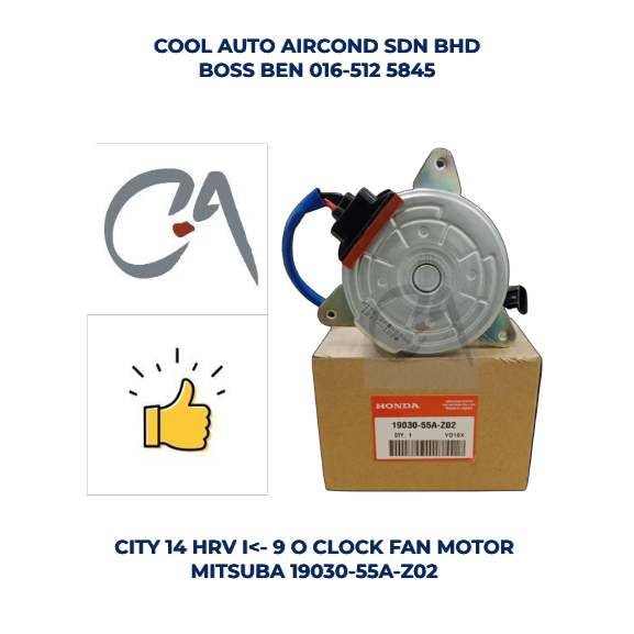 🔥READY STOCK🔥 CITY 14 HRV I <- 9 O CLOCK FAN MOTOR MITSUBA 19030-55A-Z02