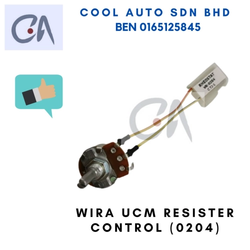 🔥READY STOCK 🔥WIRA UCM RESISTER CONTROL (0204) - Cool Auto Aircond Sdn. Bhd.