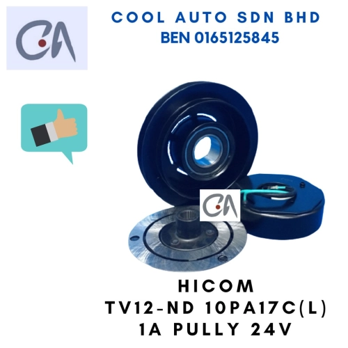 🔥READY STOCK 🔥HICOM TV12-ND 10PA17C(L) 1A PULLY 24V  MC-8265 - Cool Auto Aircond Sdn. Bhd.