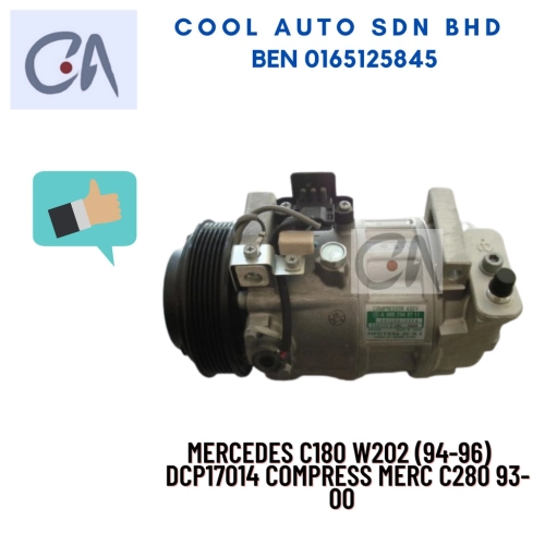 🔥READY STOCK 🔥MERCEDES C180 W202 (94-96)   DCP17014 COMPRESS MERC C280 93-00 4KAKI (PART A0002301311) - Cool Auto Aircond Sdn. Bhd.