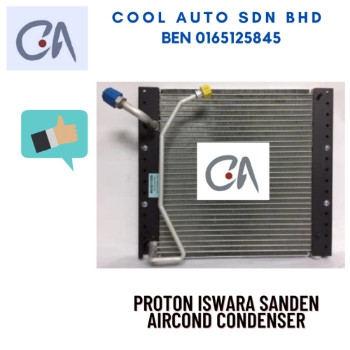 🔥READY STOCK 🔥PROTON ISWARA SANDEN AIRCOND CONDENSER - Cool Auto Aircond Sdn. Bhd.