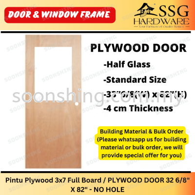 Plywood Half Glass Door 33-6/8" x 82"