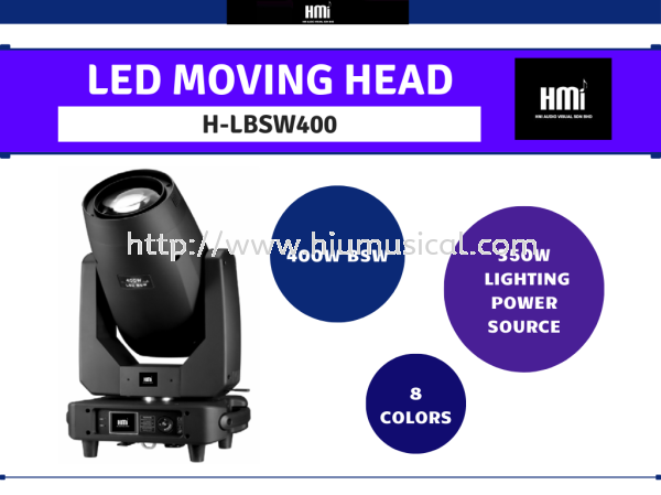 H-LBSW400 LED Moving Head LED Display Visual Equipment Johor Bahru JB Malaysia Supply Supplier, Services & Repair | HMI Audio Visual Sdn Bhd