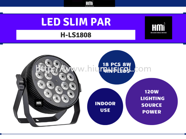 H-LS1808 LED Slim Par LED Display Visual Equipment Johor Bahru JB Malaysia Supply Supplier, Services & Repair | HMI Audio Visual Sdn Bhd