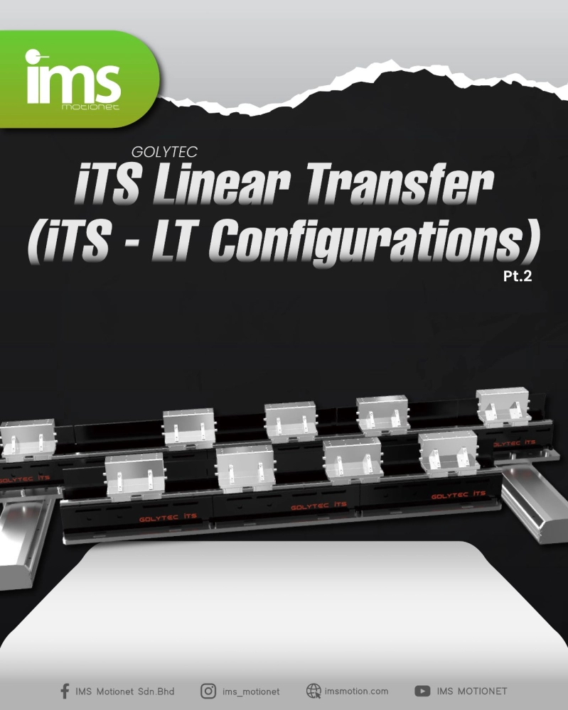 Golytec -iTS Linear Transfer (LT Configuration) pt2