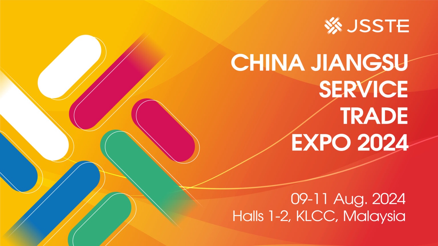 Ekspo Perdagangan Perkhidmatan Jiangsu China (Malaysia) 2024 Buka Tirai 9 Ogos