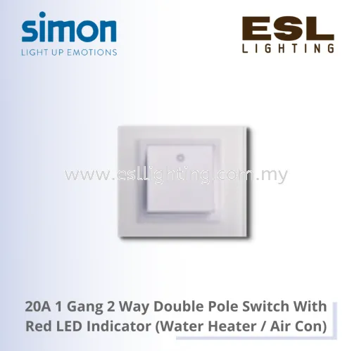 SIMON V8 SERIES 20A 1 Gang 2 Way Double Pole Switch With Red LED Indicator (Water Heater / Air Con) - 80204