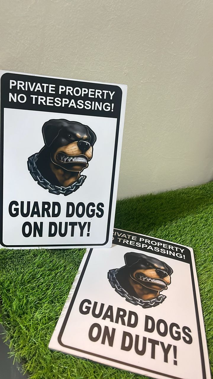 GUARD DOG WARNING SIGN