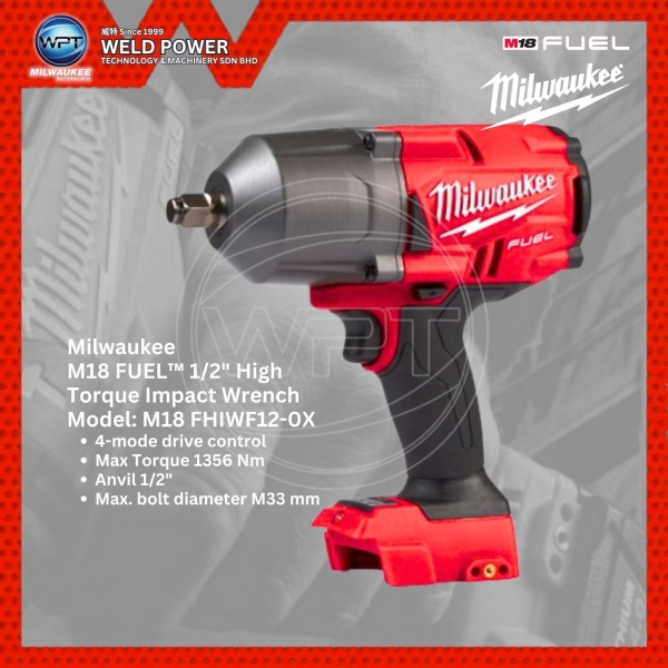 M18 FUEL™ 1/2" High Torque Impact Wrench M18 FUEL (Bare Tool) Milwaukee Power Tools Penang, Malaysia, Butterworth Supplier, Distributor, Supply, Supplies | Weld Power Technology & Machinery Sdn Bhd