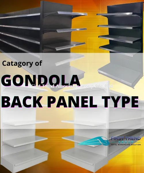 Retails Supplies Gondola Racking System Selangor, Kuala Lumpur (KL ...