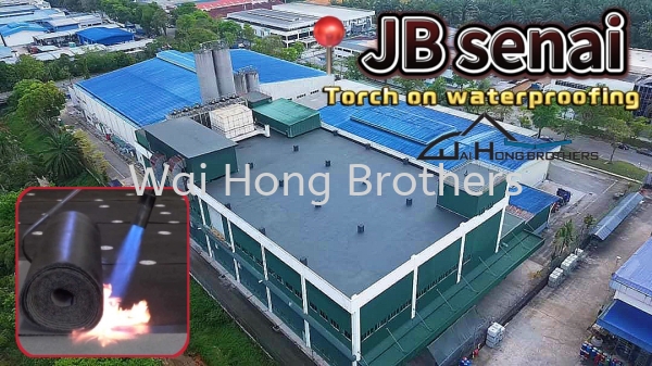 Flat Roof Torch On Membrane Waterproofing JOHOR ROOF AND WATERPROOFING PROFILE Selangor, Malaysia, Johor Bahru (JB), Kuala Lumpur (KL), Perak, Penang Services, Contractor, Specialist | Wai Hong Brothers Sdn Bhd