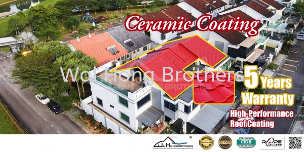 Ceramic Coating - High-Performance Roof Coating Airless Spray Roof Ceramic Color Coat Selangor, Malaysia, Johor Bahru (JB), Kuala Lumpur (KL), Perak, Penang Services, Contractor, Specialist | Wai Hong Brothers Sdn Bhd