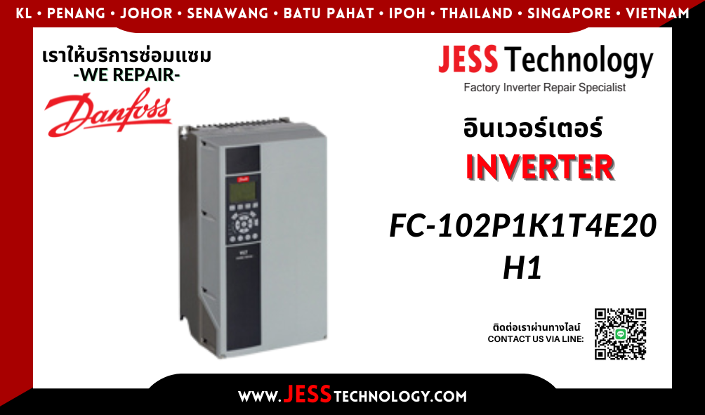 บริการซ่อมอินเวอร์เตอร์ Danfoss FC-102P1K1T4E20H1 ในพื้นที่ 