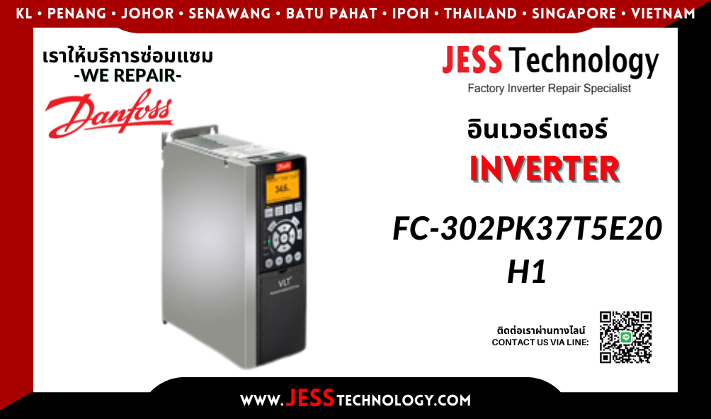 บริการซ่อมอินเวอร์เตอร์ Danfoss FC-302PK37T5E20H1 ในพื้นที่ 