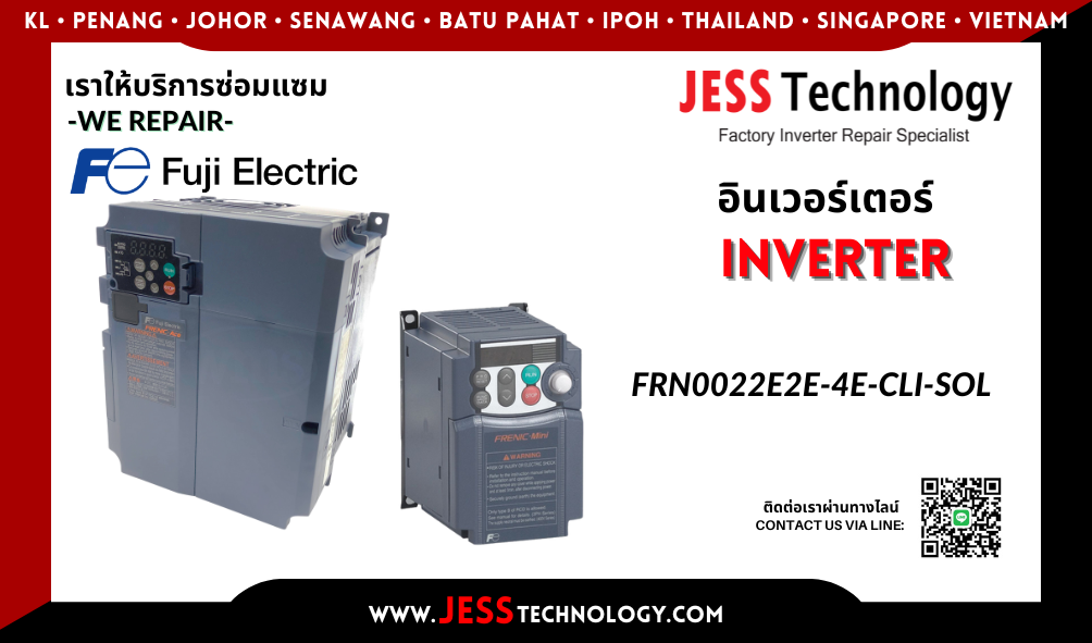 บริการซ่อมอินเวอร์เตอร์ Fuji Electric FRN0022E2E-4E-CLI-SOLในพื้นที&#