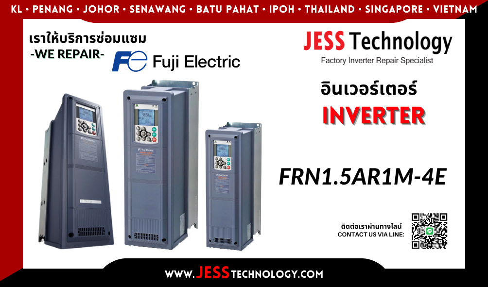 บริการซ่อมอินเวอร์เตอร์ Fuji Electric FRN1.5AR1M-4E ในพื้นที่ &